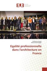 Egalité professionnelle dans l'architecture en France