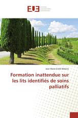 Formation inattendue sur les lits identifiés de soins palliatifs