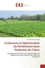 Croissance et Optimisation du Rendement dans l'Industrie du Tabac