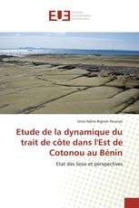 Etude de la dynamique du trait de côte dans l'Est de Cotonou au Bénin