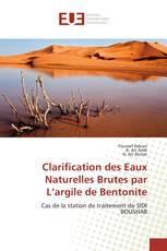 Clarification des Eaux Naturelles Brutes par L’argile de Bentonite