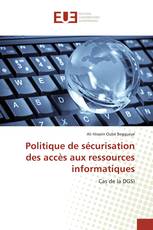 Politique de sécurisation des accès aux ressources informatiques