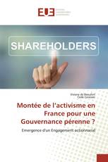 Montée de l’activisme en France pour une Gouvernance pérenne ?