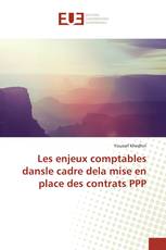 Les enjeux comptables dansle cadre dela mise en place des contrats PPP