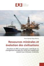 Ressources minérales et évolution des civilisations