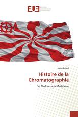 Histoire de la Chromatographie