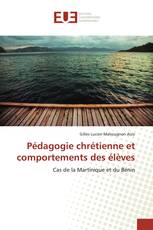 Pédagogie chrétienne et comportements des élèves