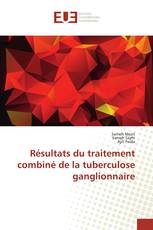 Résultats du traitement combiné de la tuberculose ganglionnaire