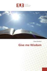 Give me Wisdom