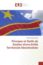 Principes et Outils de Gestion d'une Entité Territoriale Décentralisée