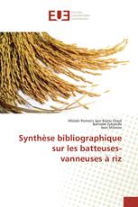 Synthèse bibliographique sur les batteuses-vanneuses à riz