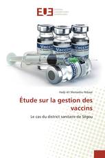 Étude sur la gestion des vaccins