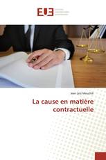 La cause en matière contractuelle