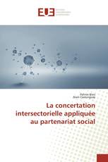 La concertation intersectorielle appliquée au partenariat social