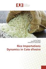 Rice Importations Dynamics in Cote d'Ivoire