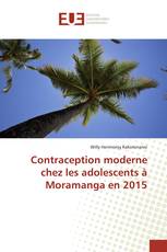 Contraception moderne chez les adolescents à Moramanga en 2015
