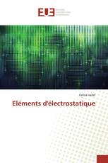 Eléments d'électrostatique