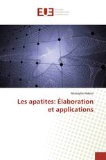 Les apatites: Élaboration et applications