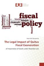 The Legal Impact of Quitus Fiscal Exoneration