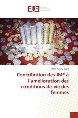 Contribution des IMF à l’amélioration des conditions de vie des femmes
