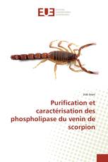 Purification et caractérisation des phospholipase du venin de scorpion