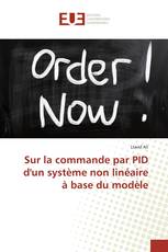 Sur la commande par PID d'un système non linéaire à base du modèle
