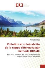 Pollution et vulnérabilité de la nappe d'Hennaya par méthode DRASIC