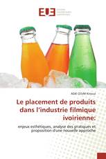 Le placement de produits dans l’industrie filmique ivoirienne: