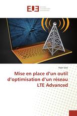 Mise en place d’un outil d’optimisation d’un réseau LTE Advanced