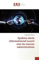 Système alerte informationnel ouvert avec les sources administratives