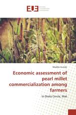 Economic assessment of pearl millet commercialization among farmers