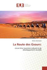 La Route des Gsours: