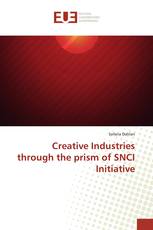 Creative Industries through the prism of SNCI Initiative