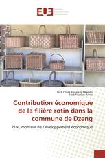 Contribution économique de la filière rotin dans la commune de Dzeng