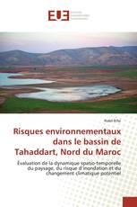 Risques environnementaux dans le bassin de Tahaddart, Nord du Maroc