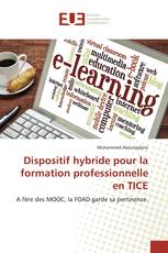 Dispositif hybride pour la formation professionnelle en TICE