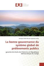 La bonne gouvernance du système global de prélèvements publics