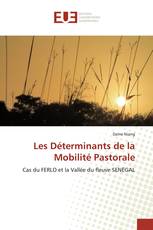 Les Déterminants de la Mobilité Pastorale