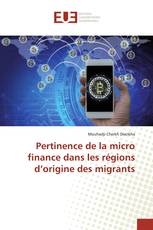 Pertinence de la micro finance dans les régions d’origine des migrants