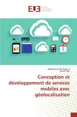 Conception et développement de services mobiles avec géolocalisation