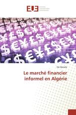 Le marché financier informel en Algérie