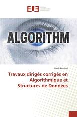 Travaux dirigés corrigés en Algorithmique et Structures de Données