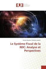 Le Système Fiscal de la RDC: Analyse et Perspectives