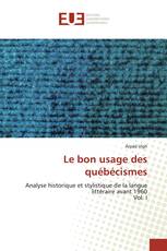 Le bon usage des québécismes