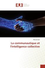 La communautique et l'intelligence collective