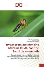 Trypanosomiase Humaine Africaine (THA), Zone de Santé de Kwamouth