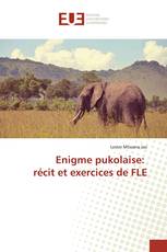 Enigme pukolaise: récit et exercices de FLE