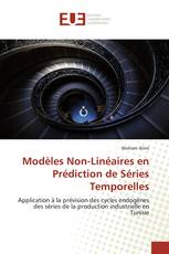 Modèles Non-Linéaires en Prédiction de Séries Temporelles
