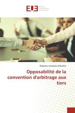 Opposabilité de la convention d'arbitrage aux tiers