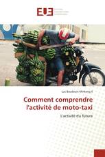Comment comprendre l'activité de moto-taxi